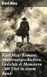Karl May: Romane, Abenteuergeschichten,... - Bild 1
