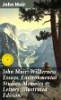 John Muir: Wilderness Essays,... - Bild 1