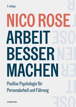 Arbeit besser machen (eBook, ePUB) - Rose, Nico