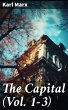 The Capital (Vol. 1-3) (eBook, ePUB) - Bild 1