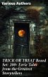 TRICK OR TREAT Boxed Set: 200+ Eerie... - Bild 1