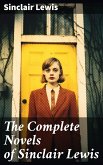 The Complete Novels of Sinclair Lewis (eBook, ePUB)