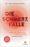 Die Schmerzfalle (Mängelexemplar)