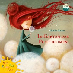 Kli-Kla-Klangbücher, Im Garten der Pusteblume (MP3-Download) - Blanco, Noelia