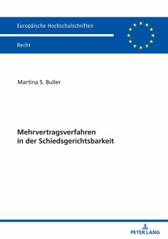 Mehrvertragsverfahren in der Schiedsgerichtsbarkeit (eBook, ePUB) - Martina Buller, Buller