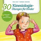 30 Kinesiologie-Übungen für Kinder (MP3-Download)