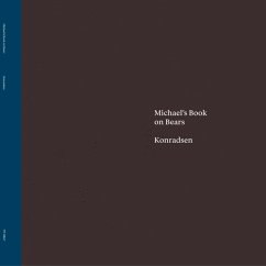 Michael'S Book On Bears - Konradsen