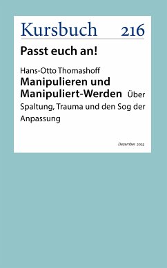 Manipulieren und Manipuliert-Werden (eBook, ePUB) - Thomashoff, Hans-Otto