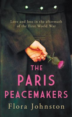 The Paris Peacemakers (eBook, ePUB) - Johnston, Flora