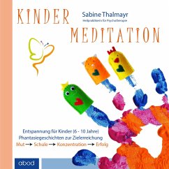 Kindermeditation - Thalmayr (MP3-Download) - Thalmayr, Sabine