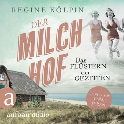 Der Milchhof - Das Flüstern der Gezeiten (MP3-Download) - Kölpin, Regine