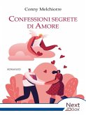 Confessioni segrete di Amore (eBook, ePUB) Confessioni segrete di Amore (eBook, ePUB)