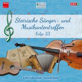 Steir. Sänger- & Musikantentreffen 33