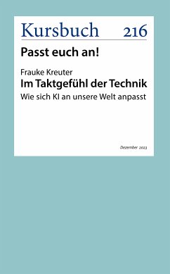 Im Taktgefühl der Technik (eBook, ePUB) - Kreuter, Frauke