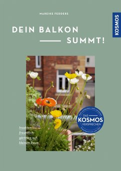 Dein Balkon summt! (eBook, PDF) - Fedders, Mareike