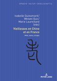 Vieillesses en Chine et en France (eBook, ePUB)