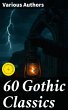 60 Gothic Classics (eBook, ePUB) - Bild 1
