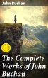 The Complete Works of John Buchan... - Bild 1