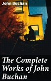 The Complete Works of John Buchan (eBook, ePUB)