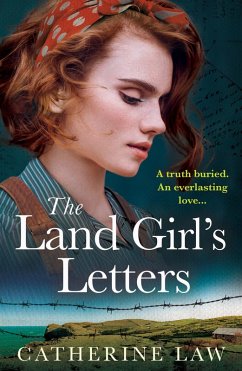 The Land Girl's Letters (eBook, ePUB) - Law, Catherine