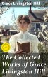 The Collected Works of Grace Livingston... - Bild 1