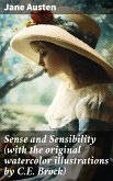 Sense and Sensibility (with the original watercolor illustrations by C.E. Brock) (eBook, ePUB)