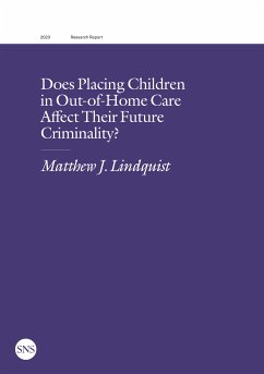 Does Placing Children in Out-of-Home Care Affect Their Future Criminality? (eBook, ePUB) - Lindquist, Matthew J.