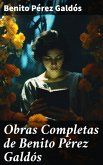 Obras Completas de Benito Pérez Galdós (eBook, ePUB)