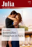 Bittersüßes Erwachen in Paris (eBook, ePUB)