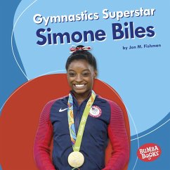 Gymnastics Superstar Simone Biles (eBook, ePUB) - Fishman, Jon M