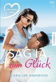 Sag Ja zum Glück (eBook, ePUB)