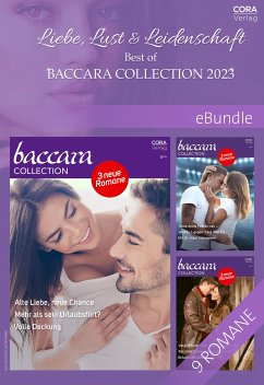 Liebe, Lust & Leidenschaft - Best of Baccara Collection 2023 (eBook, ePUB) - Maynard, Janice; Rock, Joanne; Yates, Maisey; Rawlins, Debbi; Schield, Cat; Hill, Donna; St. John, Yahrah