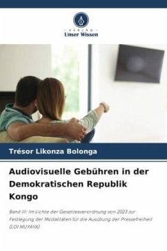 Audiovisuelle Gebühren in der Demokratischen Republik Kongo - Likonza Bolonga, Trésor
