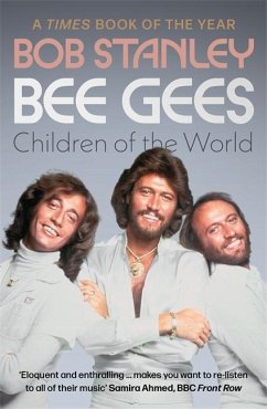 Bee Gees: Children of the World - Stanley, Bob