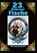 23. Februar, mein Geburtstag - Bild 1