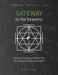 Gateway to the Heavens: Spiritual... - Bild 1