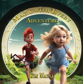 Magic with Every Adventure (eBook, ePUB)
