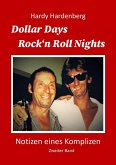 Dollar Days, Rock´n Roll Nights (eBook, ePUB)