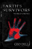 Earth's Survivors: World Order (eBook, ePUB)