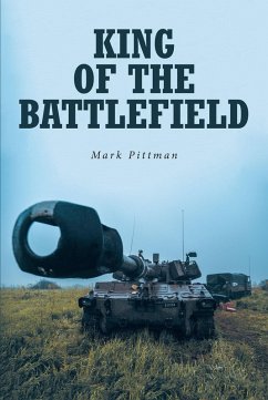 King of the Battlefield (eBook, ePUB) - Pittman, Mark