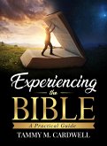 Experiencing the Bible: A Practical Guide (eBook, ePUB)