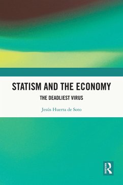 Statism and the Economy (eBook, PDF) - Huerta De Soto, Jesús