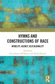 Hymns and Constructions of Race (eBook, ePUB)