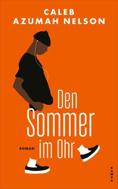 Den Sommer im Ohr (eBook, ePUB) - Azumah Nelson, Caleb