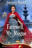Farewell, My Rogue (Revenge of the Wallflowers, #51) (eBook, ePUB)