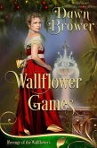 Wallflower Games (Revenge of the Wallflowers, #38) (eBook, ePUB)