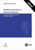 Justicia correctiva vs. justicia funcional (eBook, ePUB)
