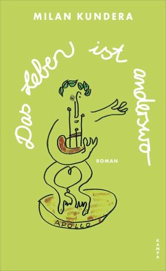 Das Leben ist anderswo (eBook, ePUB) - Kundera, Milan