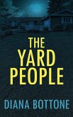 The Yard People (eBook, ePUB)