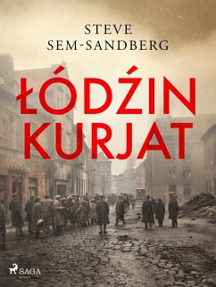 Lodzin kurjat (eBook, ePUB) - Sem-Sandberg, Steve